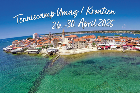 Tenniscamp Umag/Kroatien 2025 ist ausgebucht!